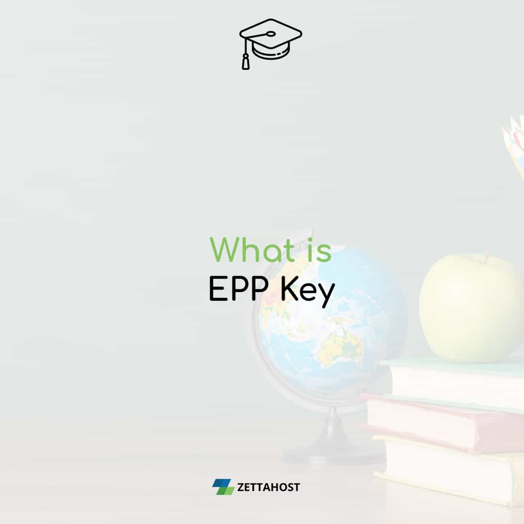 epp-key-hosting-encyclopedia-zettahost