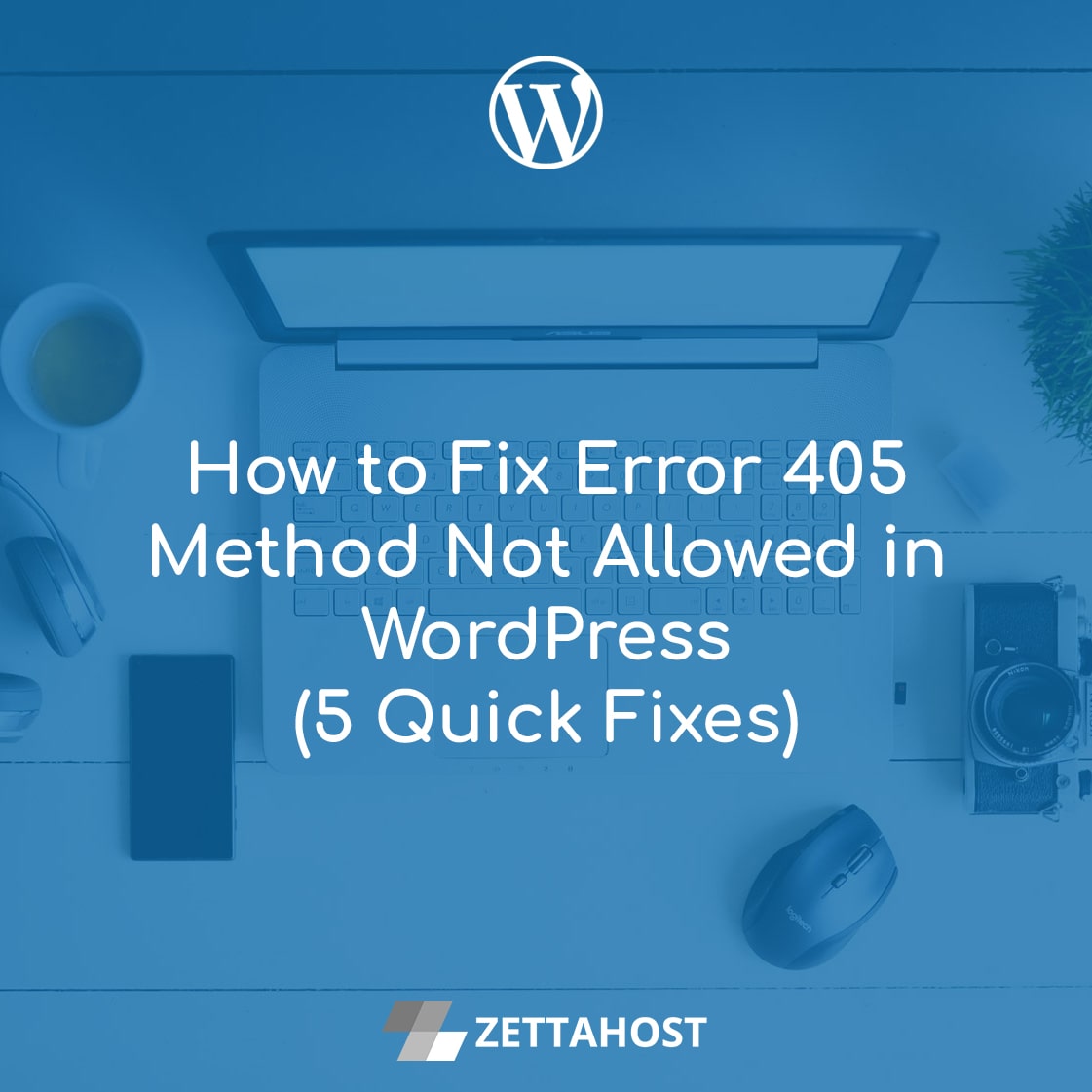 How to Fix Error 405 Method Not Allowed in WordPress (5 Quick Fixes